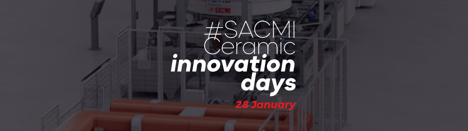 SACMI finishing&sorting solutions, l’offre la plus flexible du marché pour une usine de céramique ready-to-use